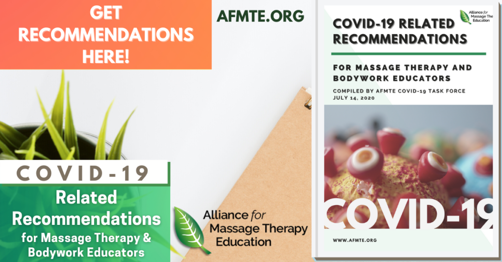 Get AFMTE free educator resource COVID-19 Related Recommendations for Massage Therapy and Bodywork Educators